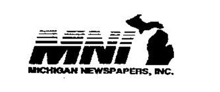 MNI MICHIGAN NEWSPAPERS, INC.