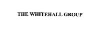 THE WHITEHALL GROUP