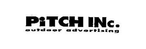 PITCH INC. OUTDOOR ADVERTISING