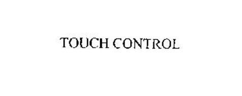 TOUCH CONTROL
