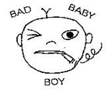 BAD BABY BOY
