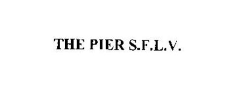 THE PIER S.F.L.V.