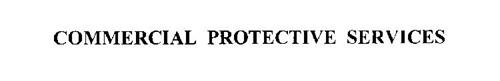 COMMERCIAL PROTECTIVE SERVICES