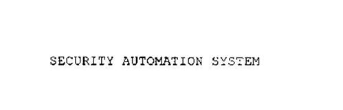 SECURITY AUTOMATION SYSTEM