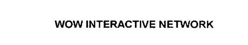 WOW INTERACTIVE NETWORK
