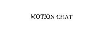 MOTION CHAT