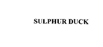 SULPHUR DUCK