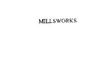 MILLSWORKS