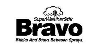 BRAVO SUPERWEATHERSTIK STICKS AND STAYSBETWEEN SPRAYS.