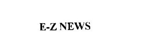 E-Z NEWS