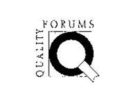 QUALITY FORUMS Q