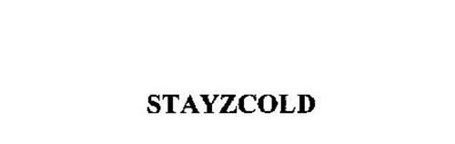STAYZCOLD