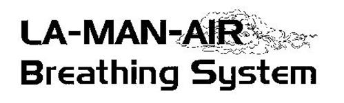 LA-MAN-AIR BREATHING SYSTEM