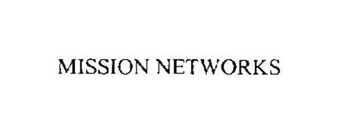 MISSION NETWORKS