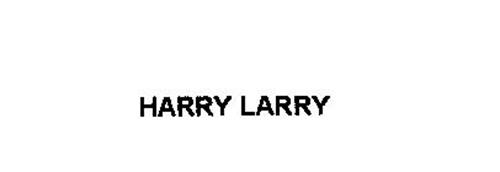 HARRY LARRY