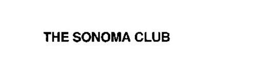 THE SONOMA CLUB