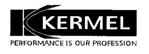 KERMEL PERFORMANCE IS OUR PROFESSION