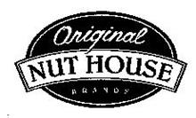 ORIGINAL NUT HOUSE BRANDS