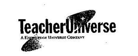 TEACHER UNIVERSE A KNOWLEDGE UNIVERSE COMPANY