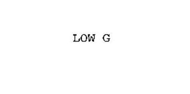 LOW G