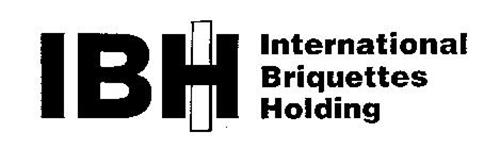 I B H INTERNATIONAL BRIQUETTE HOLDING