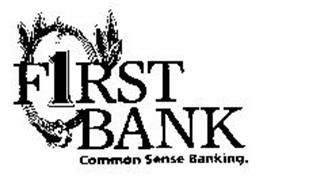 F1RST BANK COMMON SENSE BANKING