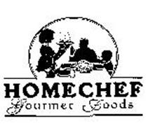 HOME CHEF GOURMET FOODS