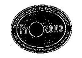 PROZONE CERTIFIED EARTH FRIENDLY PRODUCT MEETS OR EXCEEDS WORLD ENVIRONMENTAL STANDARDS