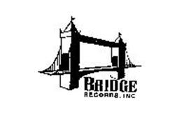 BRIDGE RECORDS, INC