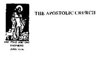 THE APOSTOLIC CHURCH ONE FOLD AND ONE SHEPHERD JOHN 10:16