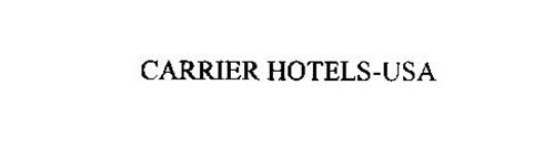 CARRIER HOTELS-USA