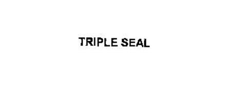 TRIPLE SEAL