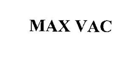 MAX VAC