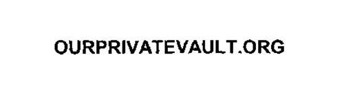 OURPRIVATEVAULT.ORG
