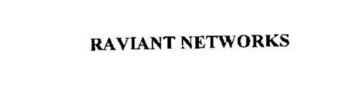 RAVIANT NETWORKS