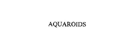 AQUAROIDS