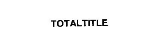 TOTALTITLE