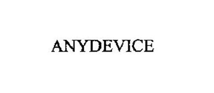 ANYDEVICE