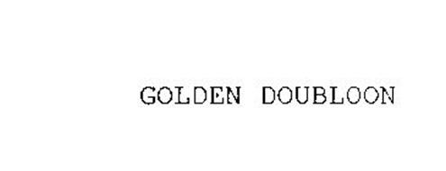 GOLDEN DOUBLOON