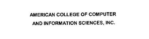 AMERICAN COLLEGE OF COMPUTER AND INFORMATION SCIENCES, INC.