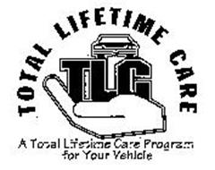 TLC TOTAL LIFETIME CARE A TOTAL LIFETIME CARE PROGRAM FOR YOUR VEHICLE