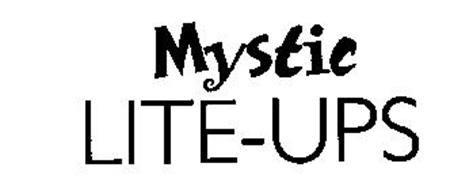 MYSTIC LITE-UPS