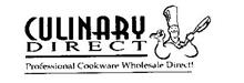 CULINARY DIRECT PROFESSIONAL COOKWARE WHOLESALE DIRECT!