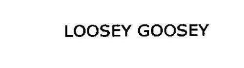 LOOSEY GOOSEY