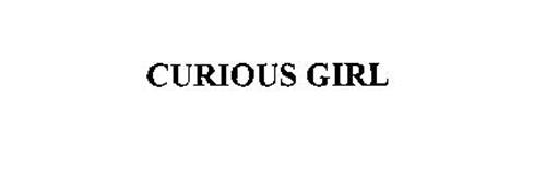 CURIOUS GIRL