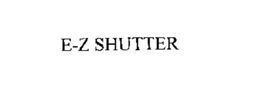 E-Z SHUTTER