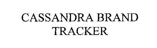 CASSANDRA BRAND TRACKER