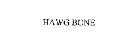 HAWG BONE
