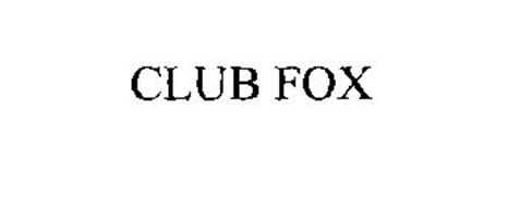 CLUB FOX
