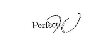 PERFECT W
